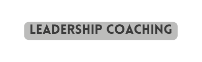 LEADERSHIP coaching